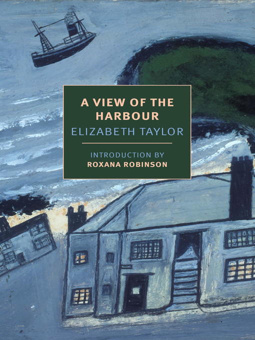 Title details for A View of the Harbour by Elizabeth Taylor - Available